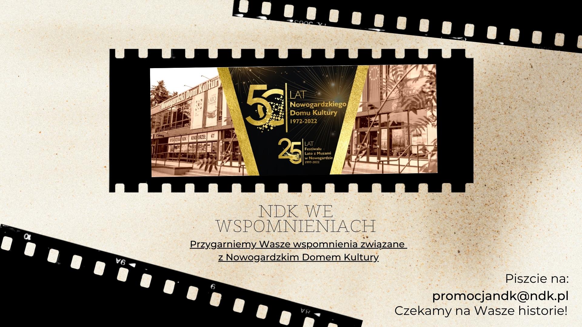 50 - lecie NDK | APEL DO MIESZKAŃCÓW
